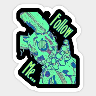 Follow me...SpringTrap Sticker